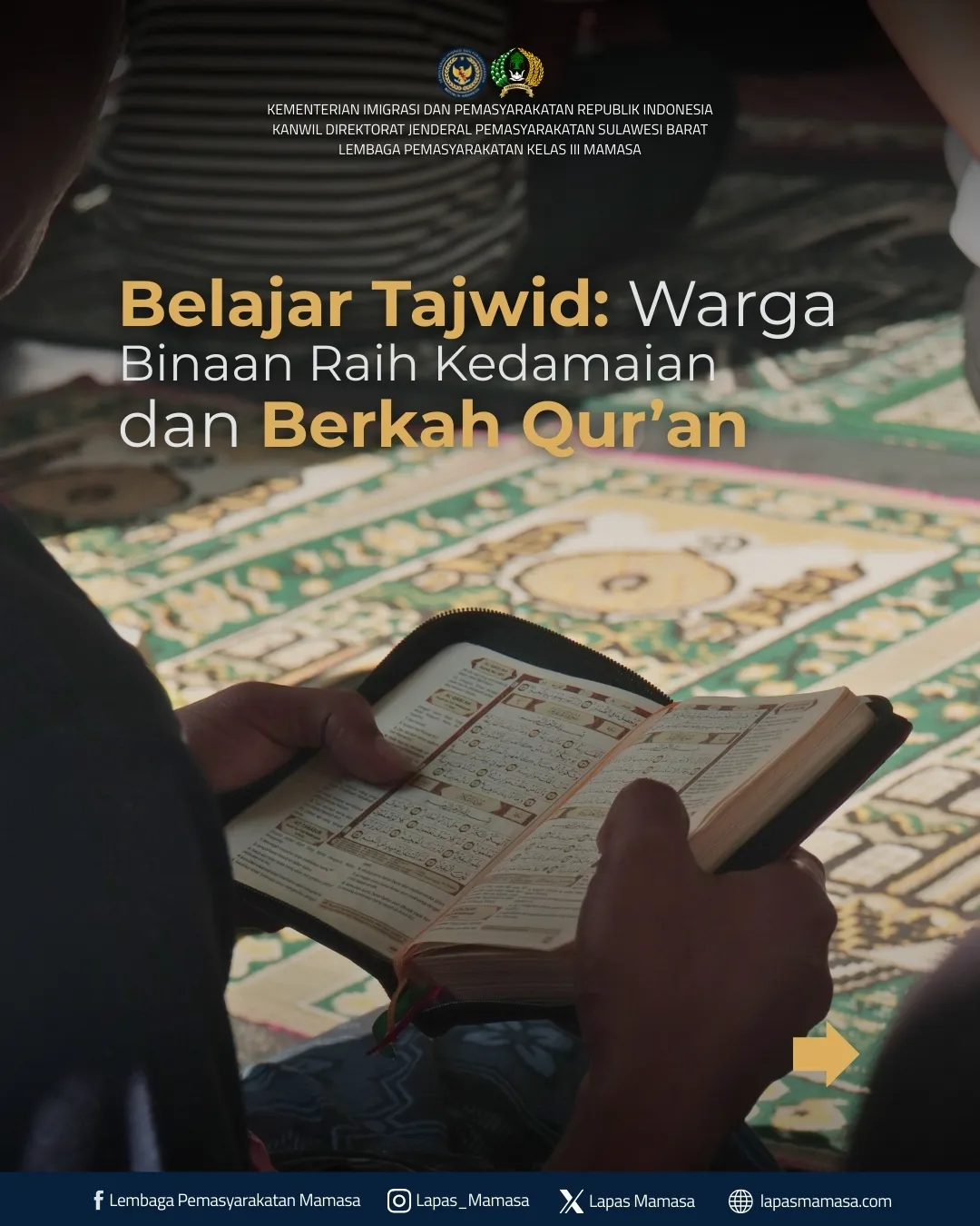 Belajar Tajwid Bersama: Warga Binaan Raih Kedamaian dan Berkah Qur’an