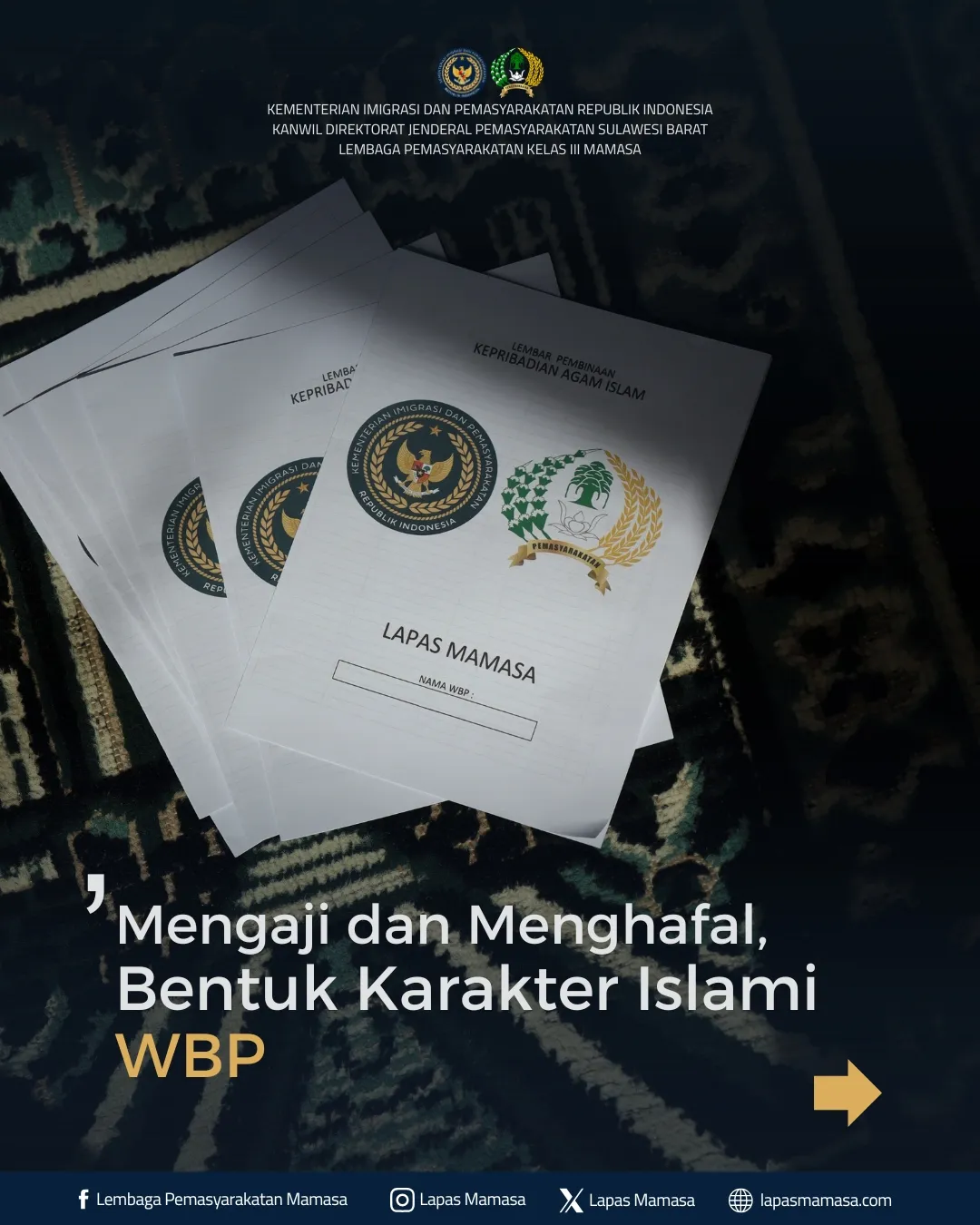 Mengaji dan Menghafal, Bentuk Karakter Islami WBP