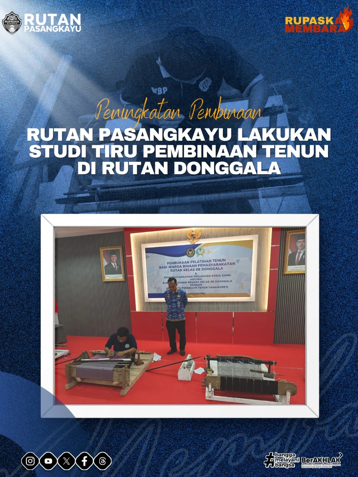 Rutan Pasangkayu Lakukan Studi Tiru Pembinaan Tenun di Rutan Donggala