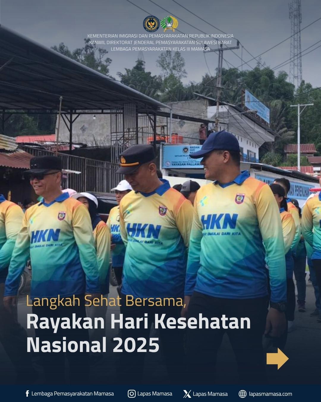 Langkah Sehat Bersama, Rayakan Hari Kesehatan Nasional 2025